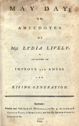 [Gutenberg 59334] • May Day; or, Anecdotes of Miss Lydia Lively / Intended to improve and amuse the rising generation